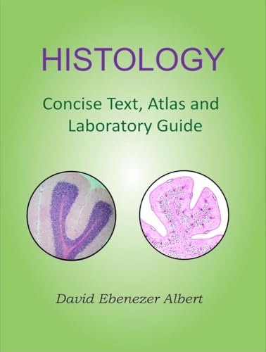 Histology: Concise Text, Atlas and Laboratory Guide (PDF)