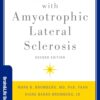 Navigating Life with Amyotrophic Lateral Sclerosis (Brain and Life Books), 2nd Edition (PDF) Navigating Life with Amyotrophic Lateral Sclerosis (Brain and Life Books), 2nd Edition (PDF)