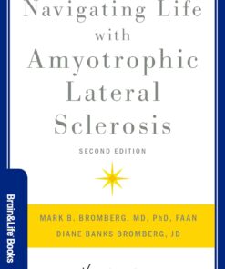 Navigating Life with Amyotrophic Lateral Sclerosis (Brain and Life Books), 2nd Edition (PDF)