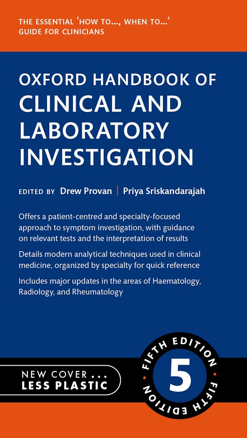 Oxford Handbook of Clinical and Laboratory Investigation (Oxford Medical Handbooks Series), 5th Edition (EPUB) Oxford Handbook of Clinical and Laboratory Investigation (Oxford Medical Handbooks Series), 5th Edition (EPUB)