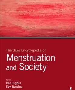 The Sage Encyclopedia of Menstruation and Society (PDF)