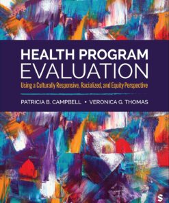 Health Program Evaluation: Using a Culturally Responsive, Racialized, and Equity Perspective (PDF)