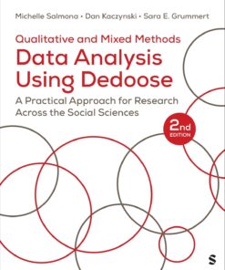 Qualitative and Mixed Methods Data Analysis Using Dedoose®: A Practical Approach for Research Across the Social Sciences, 2nd Edition (PDF)