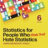 Statistics for People Who (Think They) Hate Statistics: Using Microsoft Excel, 6th Edition (PDF)