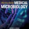 Sherris and Ryan’s Medical Microbiology, Ninth Edition, 9th Edition (PDF)