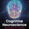 Cognitive Neuroscience: The Biology of the Mind, 6th Edition (EPUB)