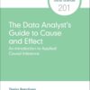 The Data Analyst’s Guide to Cause and Effect: An Introduction to Causal Inference in Practice (Quantitative Applications in the Social Sciences) (PDF)