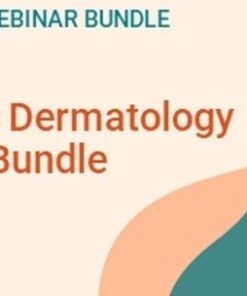 American Society for Dermatologic Surgery Cosmetic Dermatology Webinar Bundle