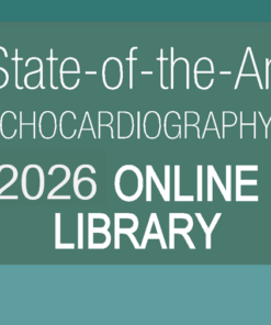 American Society of Echocardiography State-of-the-Art Echocardiography Online Library 2026