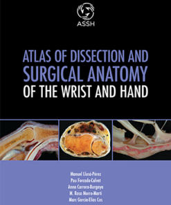 Atlas of Dissection and Surgical Anatomy of the Wrist and Hand (EPUB)