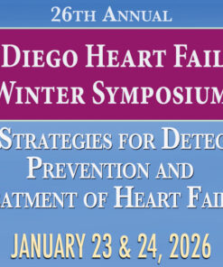 Complete Conference Management 26th Annual San Diego Heart Failure Winter Symposium 2026