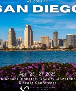 Continuing Education Company 10th Annual Diabetes, Obesity, & Metabolic Disease Conference 2025