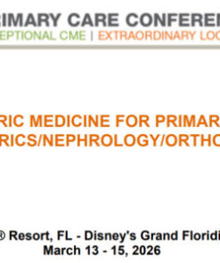 MER Primary Care Conferences Geriatric Medicine for Primary Care Geri Nephro Ortho Mar 13-15, 2026