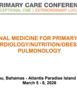 MER Primary Care Conferences Internal Medicine for Primary Care Cardio Nutrition Obesity Pulm Mar 05-08, 2026