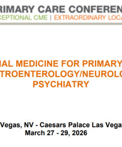 MER Primary Care Conferences Internal Medicine for Primary Care Gastro Neuro Psych Mar 27-29, 2026