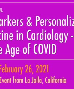 UCSD 16th Annual Biomarkers and Personalized Medicine in Cardiovascular Disease Symposium 2021