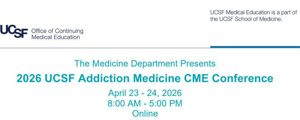 UCSF Addiction Conference 2026 UCSF Addiction Conference 2026