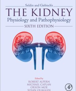 Seldin and Giebisch’s The Kidney: Physiology and Pathophysiology, 2 Volume Set, 6th edition (PDF)