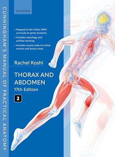 Cunningham’s Manual of Practical Anatomy Volume 2 Thorax and Abdomen, 17th Edition (PDF) Cunningham’s Manual of Practical Anatomy Volume 2 Thorax and Abdomen, 17th Edition (PDF)