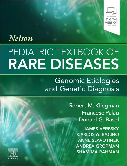 Nelson Pediatric Textbook of Rare Diseases: Genomic Etiologies and Genetic Diagnosis (EPUB) Nelson Pediatric Textbook of Rare Diseases: Genomic Etiologies and Genetic Diagnosis (EPUB)