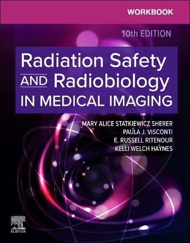 Workbook for Radiation Safety and Radiobiology in Medical Imaging, 10th edition (EPUB)