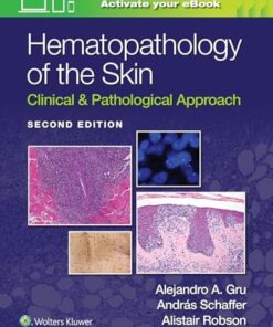 Hematopathology of the Skin: Clinical & Pathological Approach, 2nd Edition (PDF)