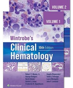 Wintrobe’s Clinical Hematology (Volume 1 & Volume 2), 15th Edition (PDF)
