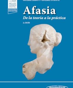 Afasia: De la teoría a la práctica, 2a Edición (PDF)