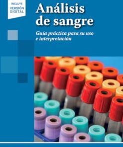 Análisis de Sangre: Guía práctica para su uso e interpretación (PDF)
