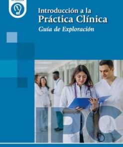 Introducción a la Práctica Clínica: Guía de Exploración (PDF)
