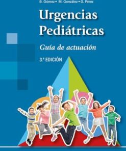 Urgencias Pediátricas: Guía de actuación, 3a Edición (PDF)
