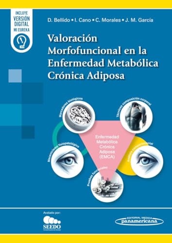 Valoración Morfofuncional en la Enfermedad Metabólica Crónica Adiposa (PDF) Valoración Morfofuncional en la Enfermedad Metabólica Crónica Adiposa (PDF)