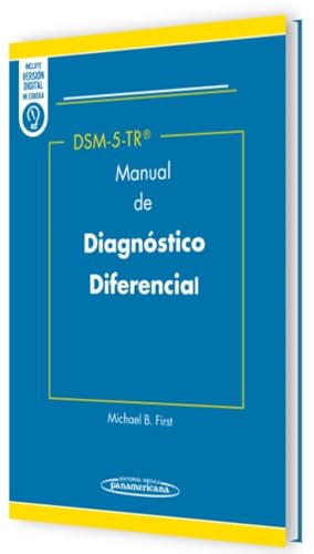 DSM-5-TR Manual de Diagnóstico Diferencial, 5a edición (PDF) DSM-5-TR Manual de Diagnóstico Diferencial, 5a edición (PDF)
