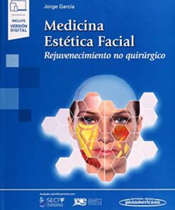 Medicina Estética Facial: rejuvenecimiento No quirúrgico (PDF)