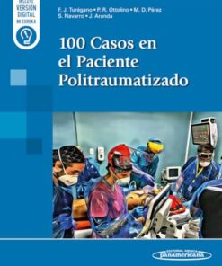 100 Casos en el Paciente Politraumatizado (PDF)