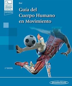 Guía del Cuerpo Humano en Movimiento (Spanish Edition), 2a edición (PDF)