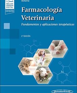Farmacología Veterinaria: Fundamentos y aplicaciones terapéuticas, 2a edición (PDF)