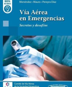 Vía Aérea en Emergencias: Secretos y desafíos (PDF)