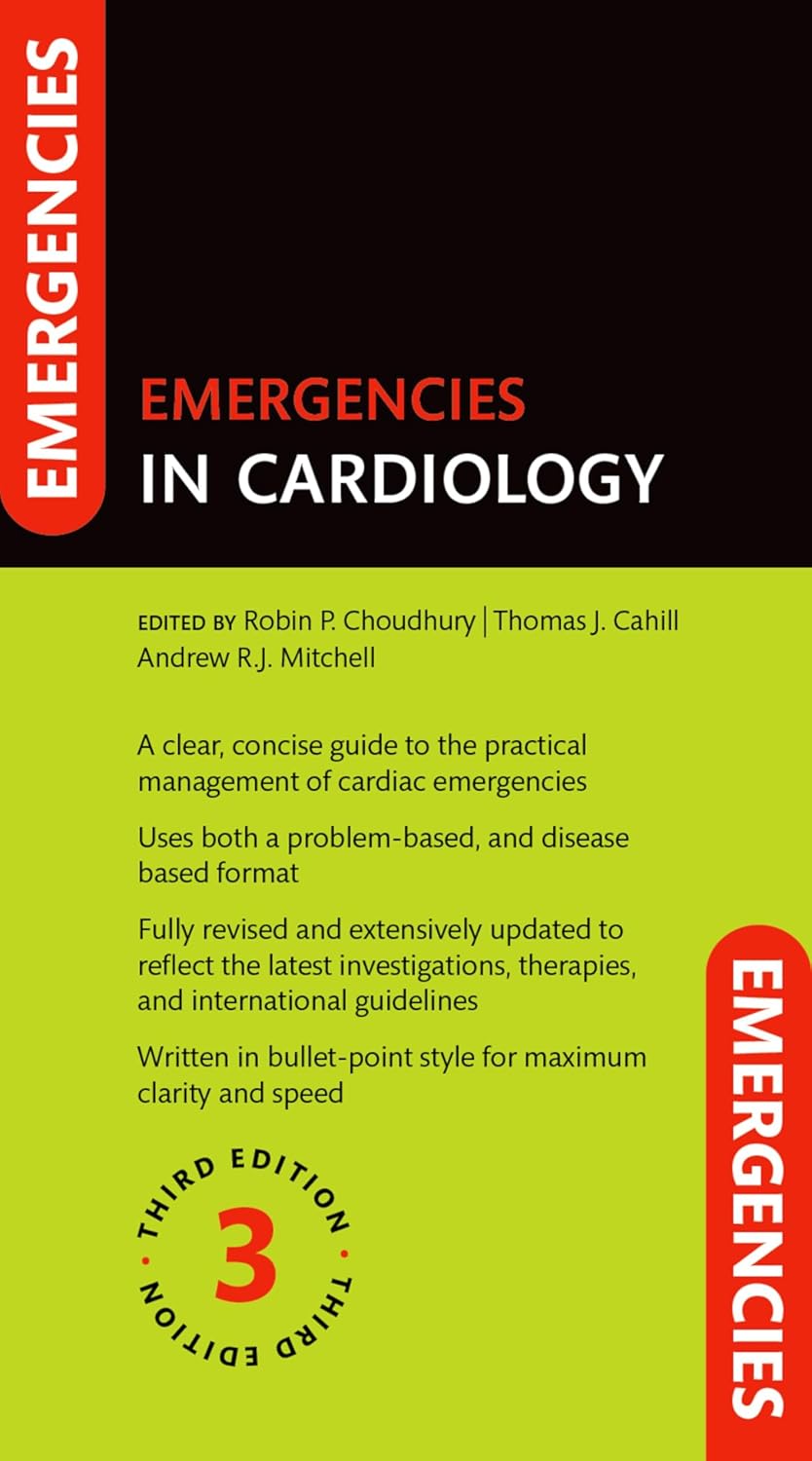 Emergencies in Cardiology, 3rd Edition (PDF) Emergencies in Cardiology, 3rd Edition (PDF)