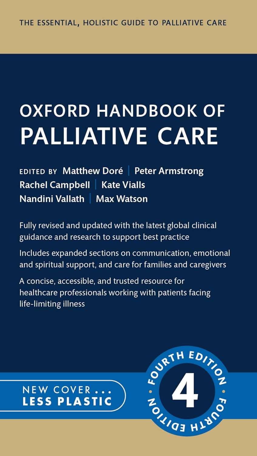 Oxford Handbook of Palliative Care, 4th Edition (PDF) Oxford Handbook of Palliative Care, 4th Edition (PDF)