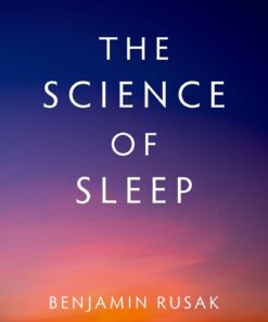 The Science of Sleep, 17th Edition (PDF)