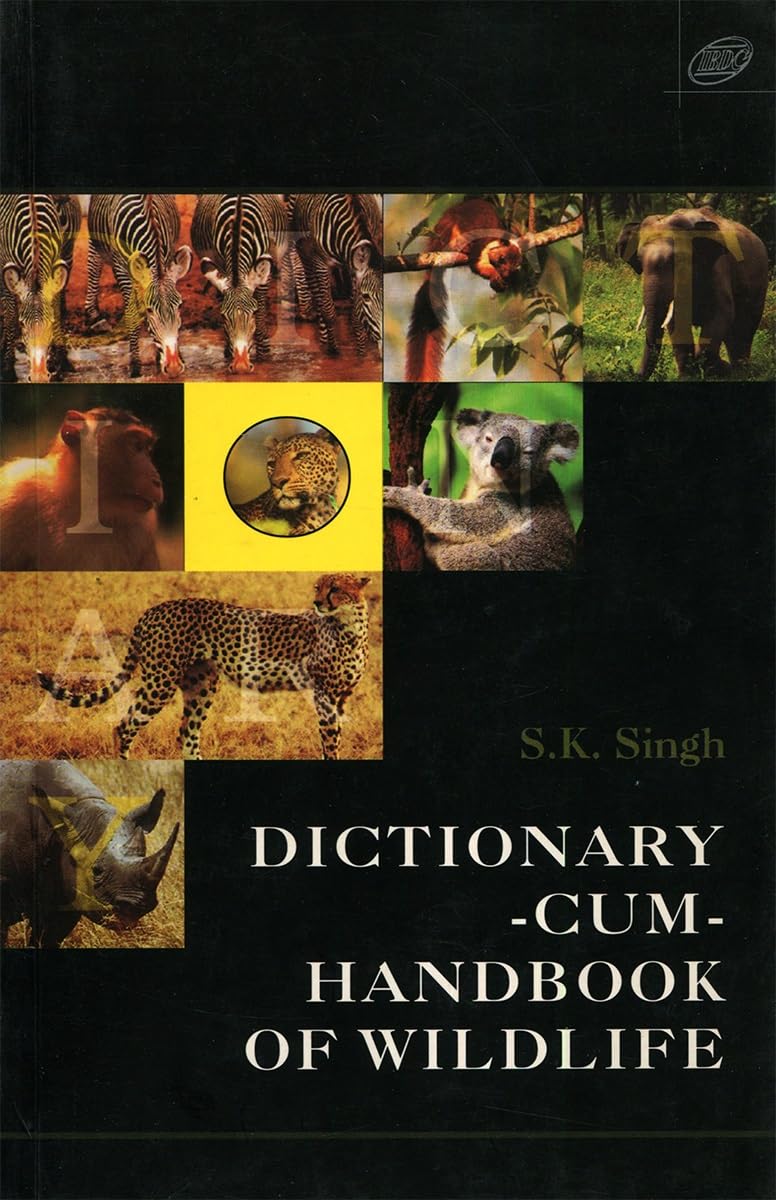Dictionary-Cum Handbook of Wildlife (PDF) Dictionary-Cum Handbook of Wildlife (PDF)