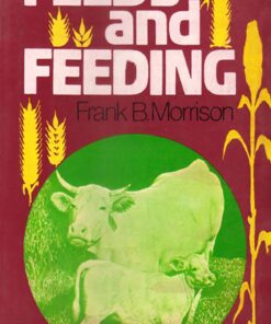 Feed and Feeding: A Handbook for the Student and Stockman, 22nd Edition (PDF)