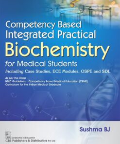 Competency Based Integrated Practical Biochemistry for Medical Students (PDF)