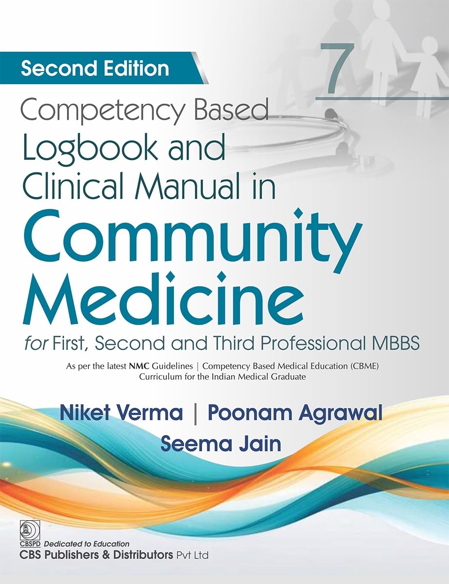 Competency Based Logbook and Clinical Manual in Community Medicine, 2nd Edition (PDF) Competency Based Logbook and Clinical Manual in Community Medicine, 2nd Edition (PDF)