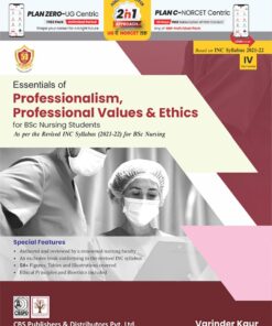 Essentials of Professionalism Professional Values & Ethics for BSc Nursing Students (PDF)