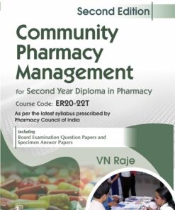 Community Pharmacy and Management for Second Year Diploma in Pharmacy, 2nd Edition (PDF)