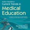 Current Trends in Medical Education, Vol 2, 2nd Edition (PDF) Current Trends in Medical Education, Vol 2, 2nd Edition (PDF)