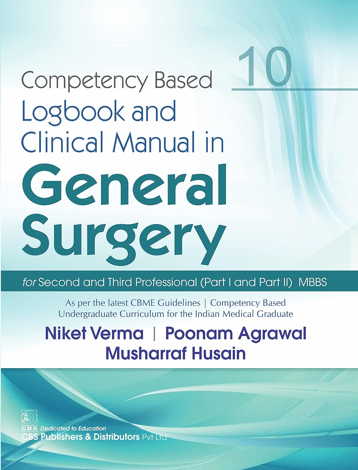 Competency Based Logbook and Clinical Manual in General Surgery (10) (PDF) Competency Based Logbook and Clinical Manual in General Surgery (10) (PDF)