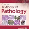 Concise Pathology For Medical Students: In Question-Answer Form, 2nd Edition (EPUB) Concise Pathology For Medical Students: In Question-Answer Form, 2nd Edition (EPUB)